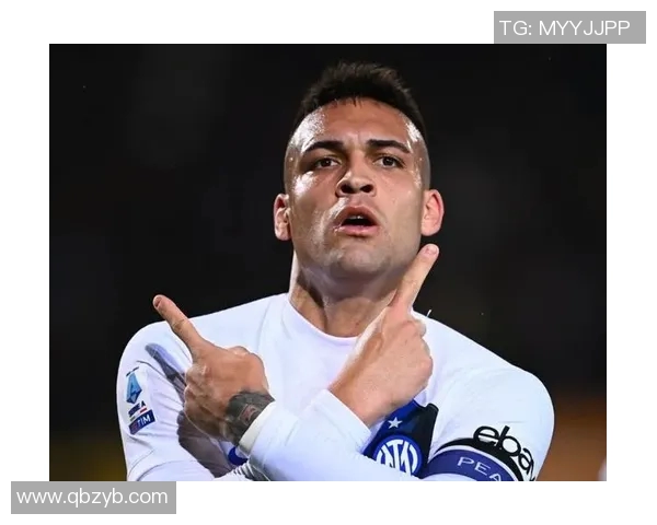 劳塔罗:从天才少年到足球巨星的辉煌成长之路与未来展望 劳塔罗:从天才少年到足球巨星的辉煌成长之路与未来展望